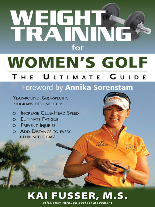 Title details for Weight Training for Women's Golf by Kai Fusser - Available